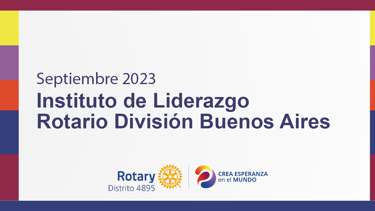 Instituto de Liderazgo Rotario División Buenos Aires